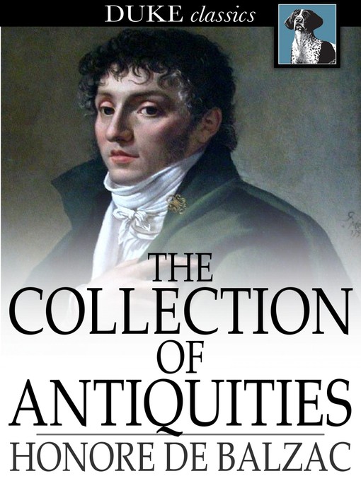 Title details for The Collection of Antiquities by Honore de Balzac - Available